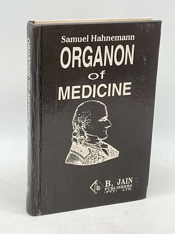 Organon of Medicine Samuel Hahnemann | B.Jain Publishers 1997 New Delhi | Homeopathy