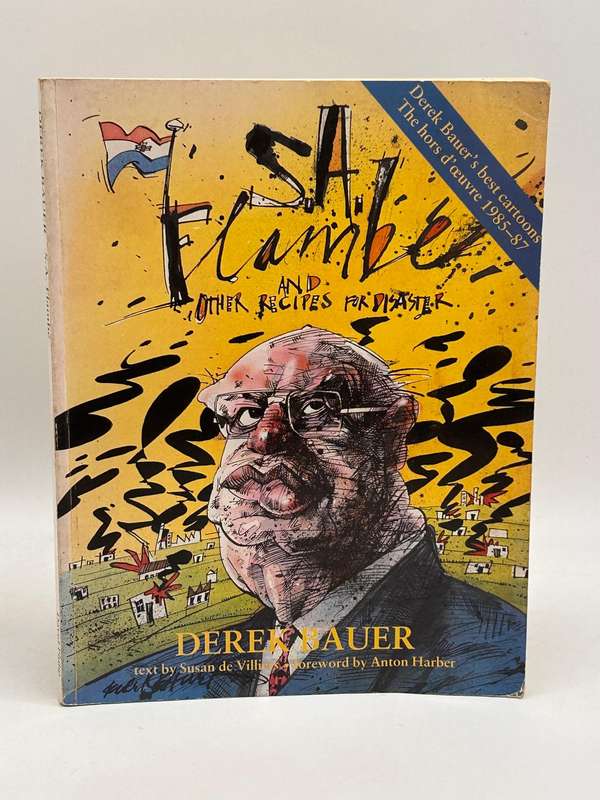 S.A. Flambe and other Recipes for Disaster - Derek Bauer