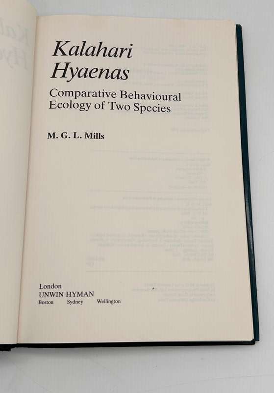 Kalahari Hyaenas: Comparative Behavioural Ecology of Two Species ~ MGL Mills