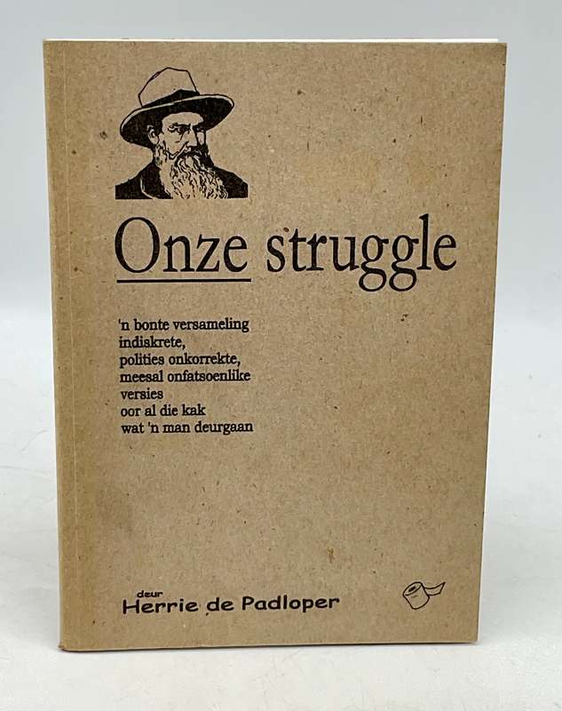 Onze Struggle deur Herrie de Padloper