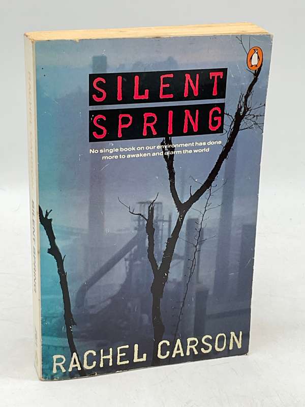 Silent Spring by Rachel Carson