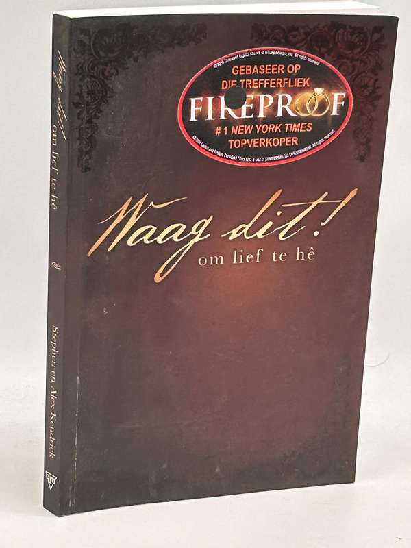 Waag dit om lief te hê  Stephen & Alex Kendrick