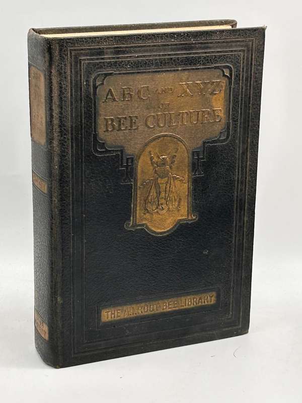 ABC and XYZ of Bee Culture  The A.I Root Bee Library 1947 Edition