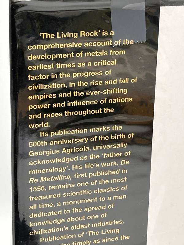 The Living Rock: The Story of Metals Since Earliest Time and .... AJ Wilson First Edition 1994