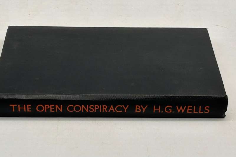 The Open Conspiracy ~ Blueprints for a World Revolution by HG Wells 1928
