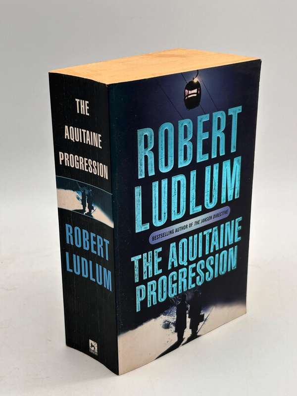 The Aquitaine Progression ~ Robert Ludlum