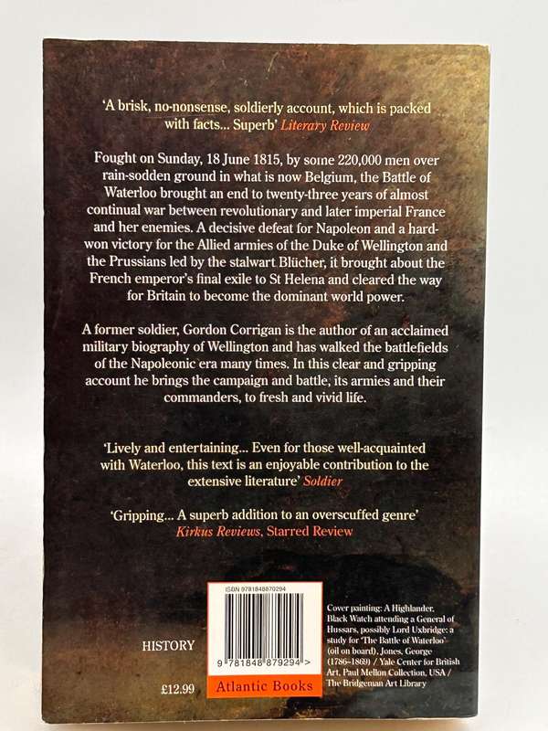 Waterloo: A New History of the Battle and its Armies by Gordon Corrigan