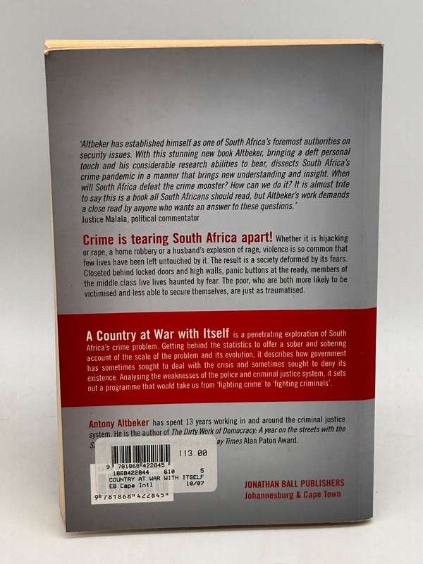A Country at War with Itself - Antony Altbeker | South Africa's Crisis of Crime