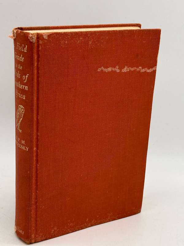 A Field Guide to the Birds of Southern Africa by OPM Prozesky