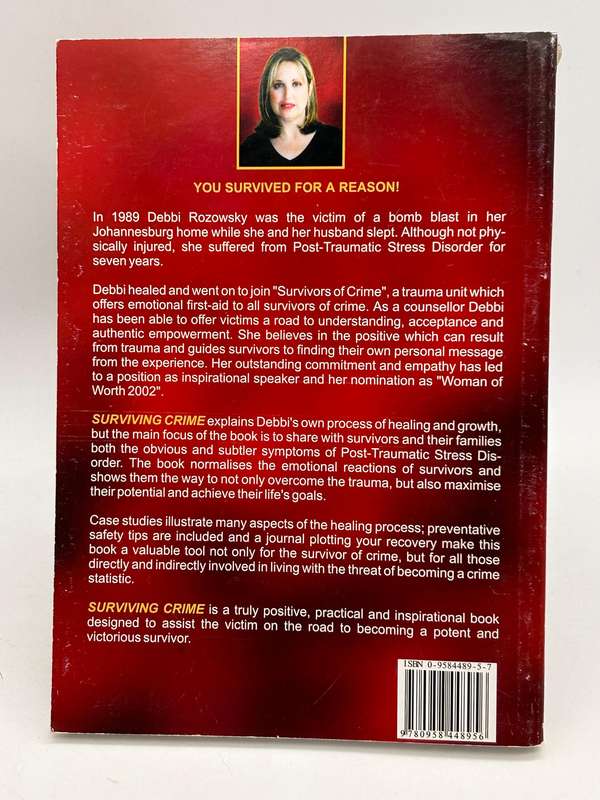 Surviving Crime: A Bomb Survivor Who Became a Trauma/Crime Counsellor by Debbi Rozowsky
