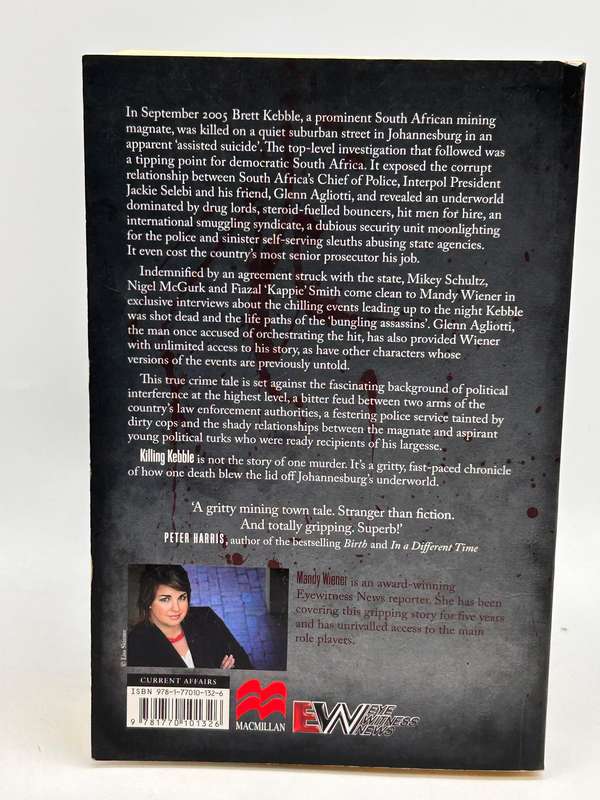 Killing Kebble. An underworld exposed ~ Mandy Wiener
