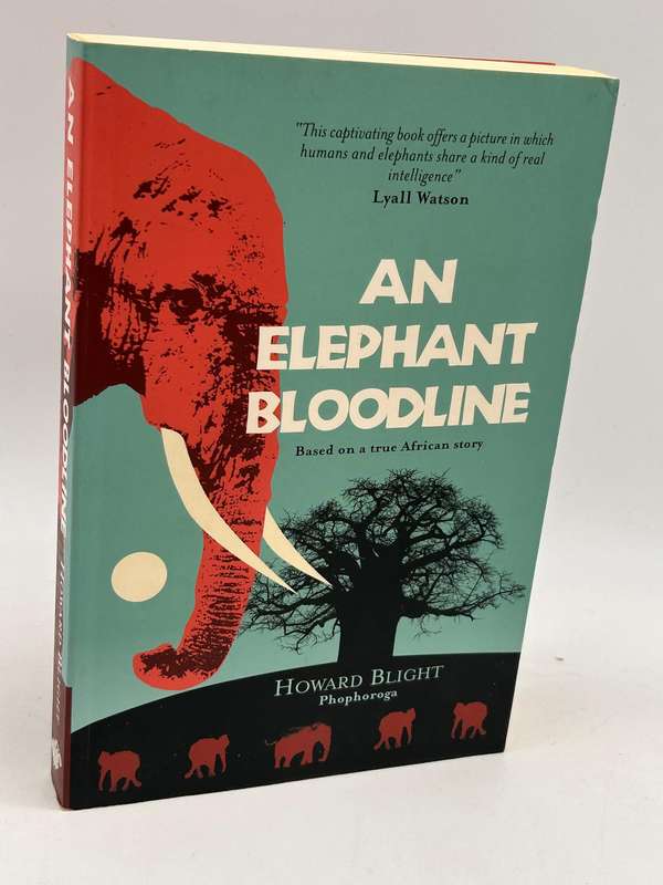 An Elephant Bloodline - Howard Blight