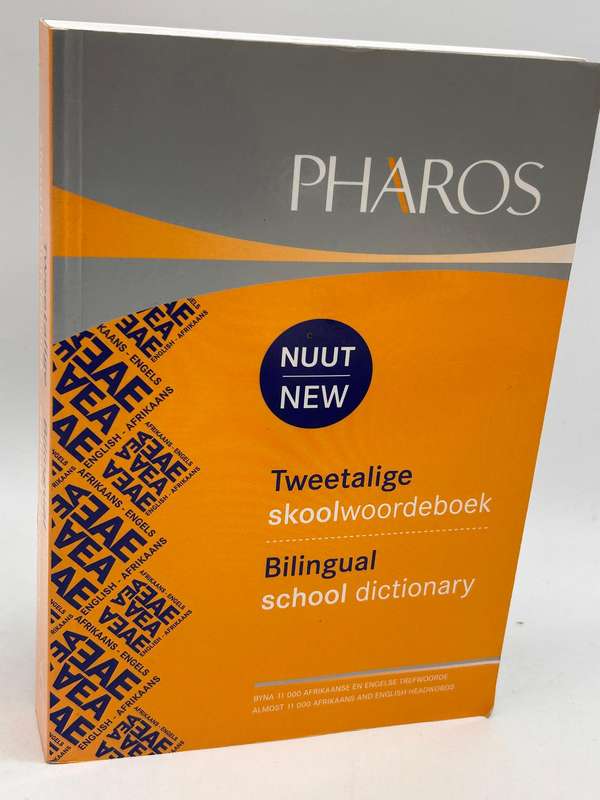 Pharos Tweetalige Skoolwoordeboek / Bilingual School Dictionary