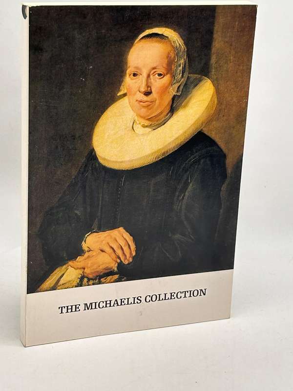 Catalogue of the Michaelis Collection: The Old Town House Cape Town 1981