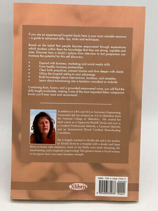 Experienced Doula: Advanced Skills for Hospital Doulas ~ Cassaundra Jah