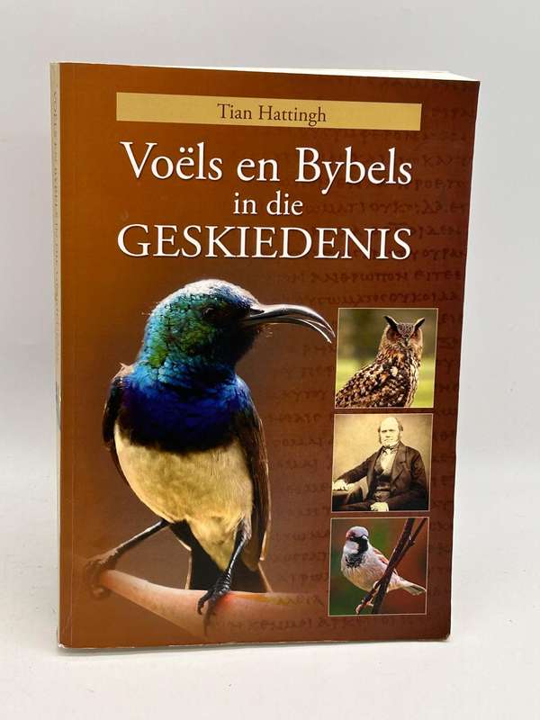 Voels en Bybels in die Geskiedenis by Tian Hattingh | Volkleur Uitgawe