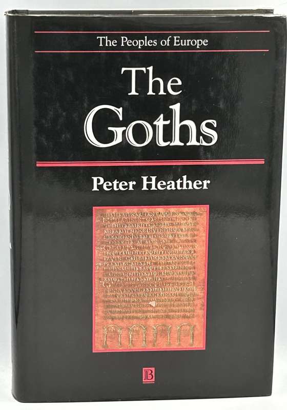 The Goths - Peter Heather