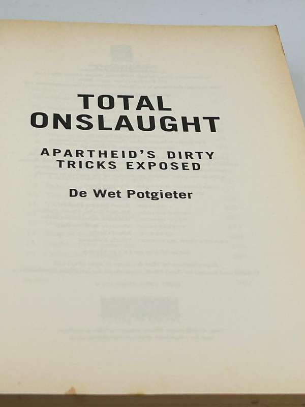 Total Onslaught, Apartheids Dirty Tricks Exposed by De Wet Potgieter