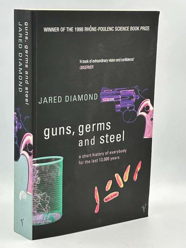 Guns, Germs and Steel by Jared Diamond
