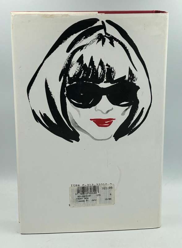 Front Row: Anna Wintour - The Cool Life and Hot Times of Vogue's Editor In Chief - Jerry Oppenheimer