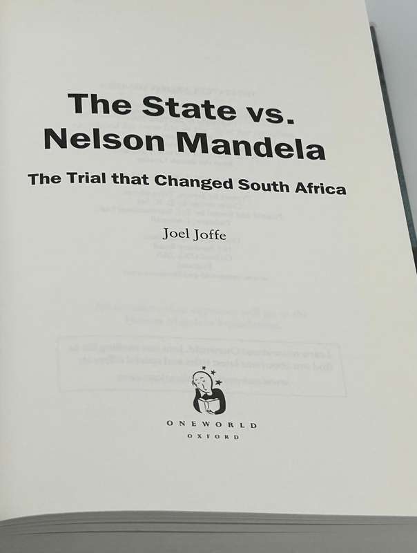 The State vs. Nelson Mandela - The Trial That Changed South Africa ~ Joel Joffee