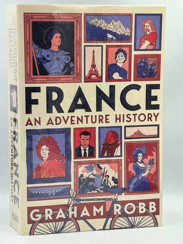 France: An Adventure History by Graham Robb