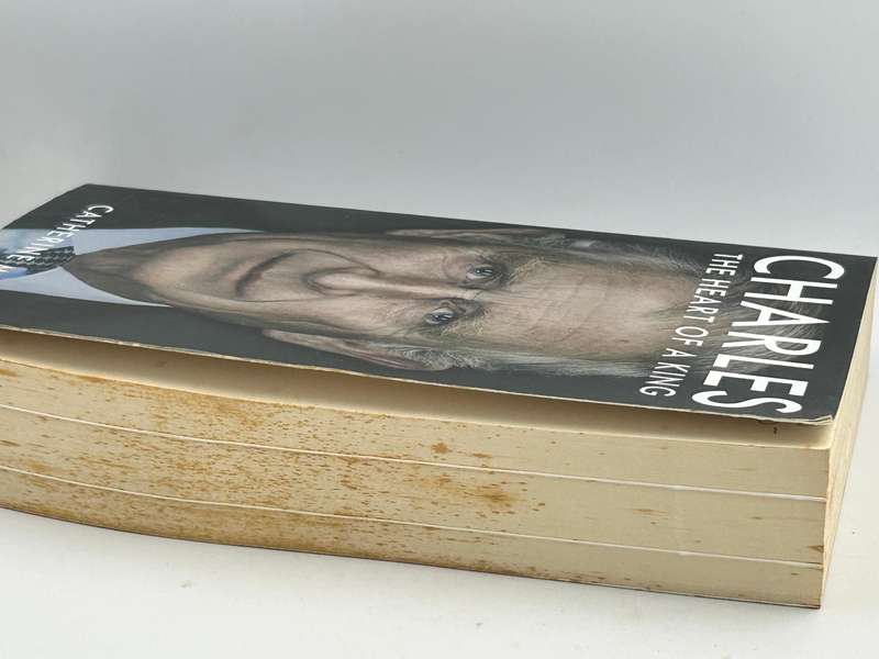Charles - The Heart of a King by Catherine Mayer