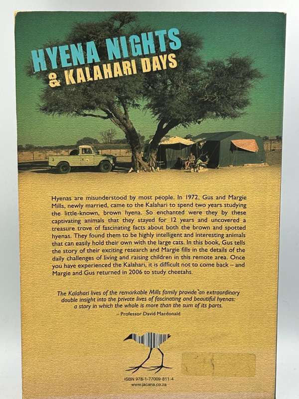 Hyena Nights and Kalahari Days by Gus and Margie Mills