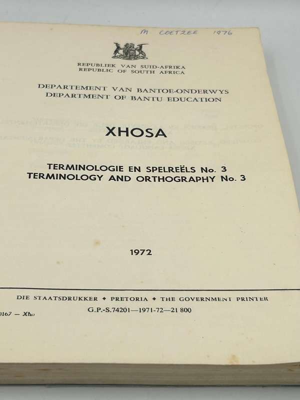 Xhosa Terminologie en Spelreels / Terminology and Orthography No 3