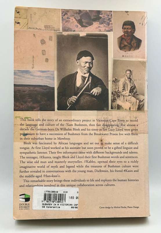 Bushmen in a Victorian World: The Remarkable Story of the Bleek-Lloyd Collection .... Andrew Bank
