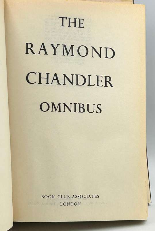 The Raymond Chandler Omnibus