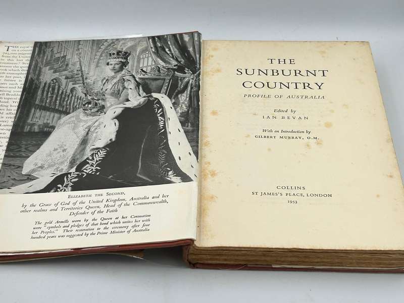 The Sunburnt Country ~ Profile of Australia. Edited by Ian Bevan 1953