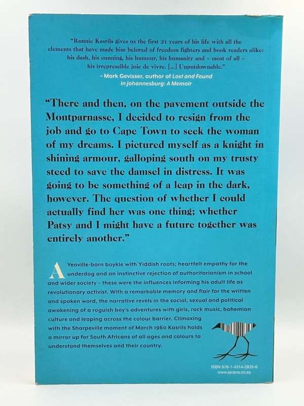 Catching Tadpoles: The Shaping of a Young Rebel - Ronnie Kasrils