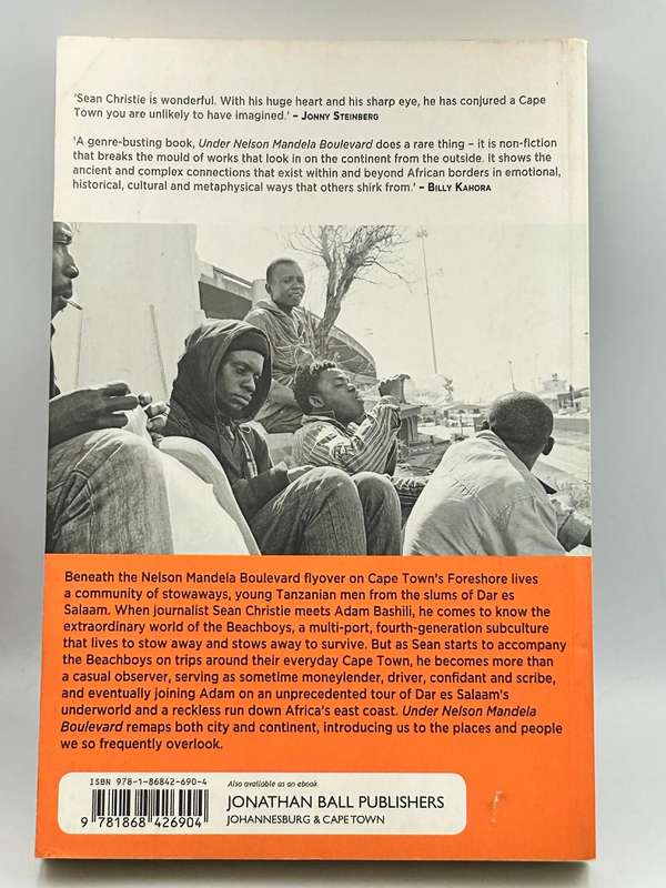 Under Nelson Mandela Boulevard: Life Among the Stowaways by Sean Christie