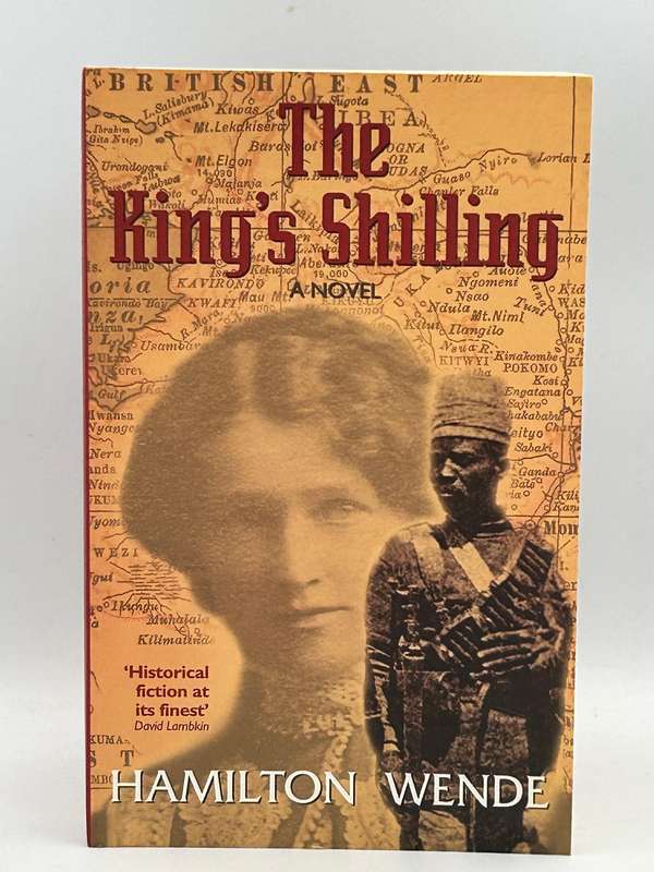 The King's Shilling ~ Hamilton Wende