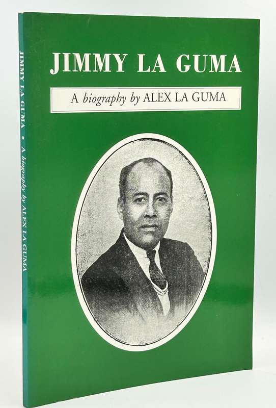 Jimmy La Guma: A Biography  Alex la Guma | Signed Blanche La Guma
