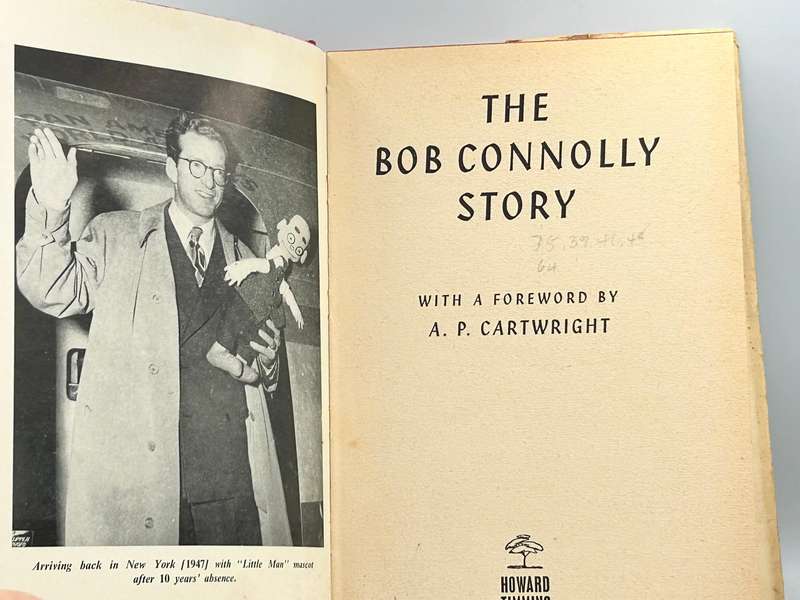 The Bob Connolly Story | Little Man You've Had A Busy Day