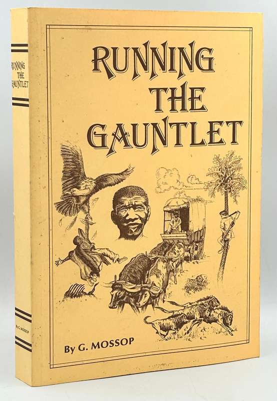 Running the Gauntlet - G. Mossop