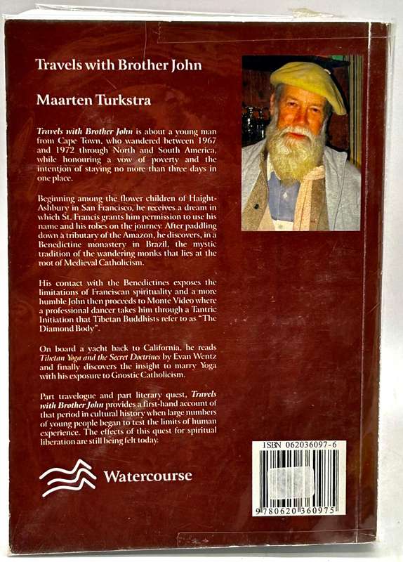 Travels With Brother John: Quest For A Christian Tantra - Maarten Turkstra | Signed