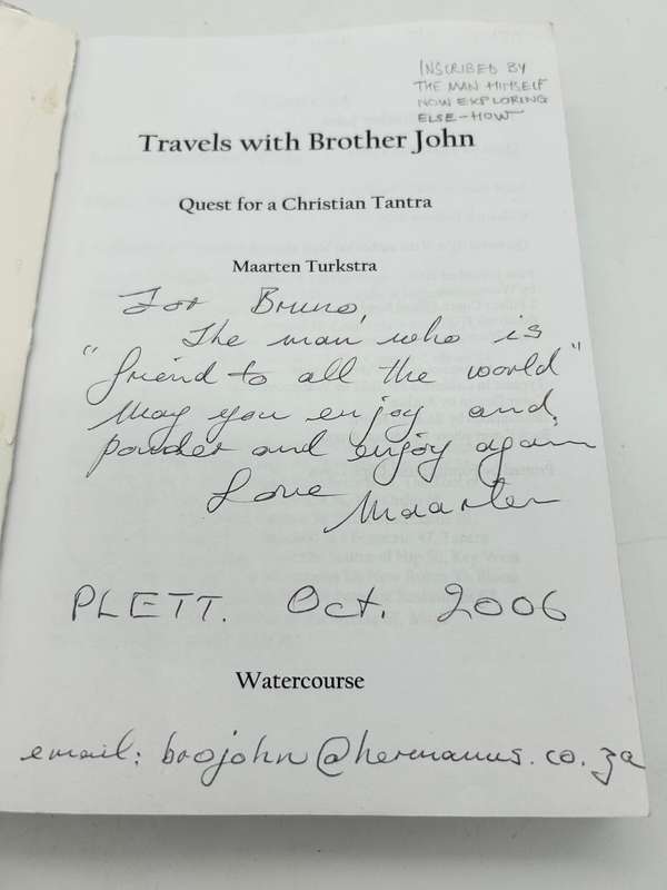 Travels With Brother John: Quest For A Christian Tantra - Maarten Turkstra | Signed