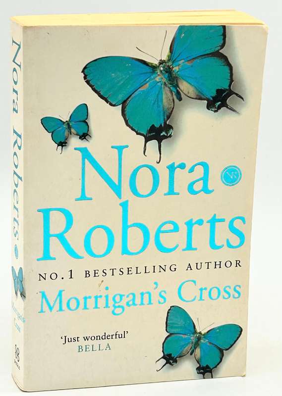 Nora Roberts ~ Morrigan's Cross