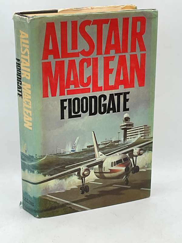 Alistair Maclean ~ Floodgate | Hardcover with dust jacket, fair condition | First edition