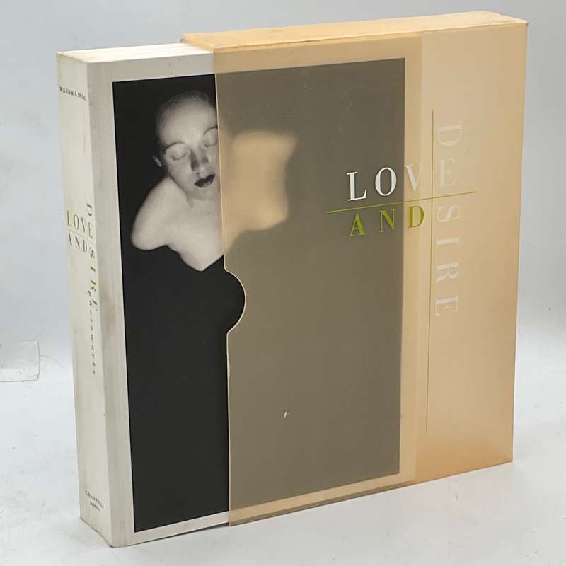 Love and Desire : Photographs by William A. Ewing