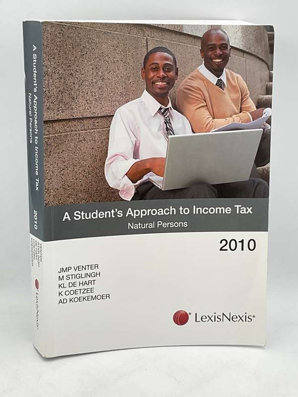 Student Approach to Income Tax: Natural Persons 2010 LexisNexis