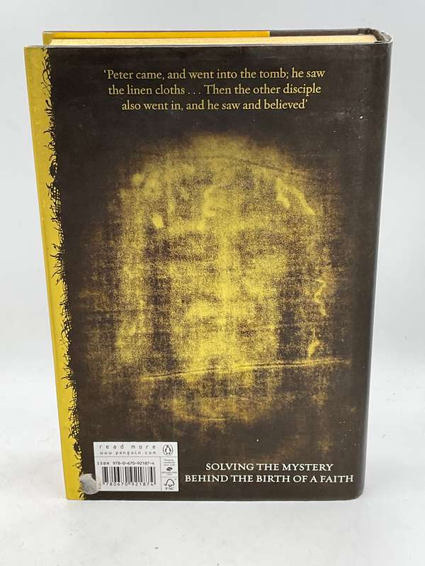 The Sign - The Shroud of Turin and The Secret of The Resurrection: Thomas De Wesselow