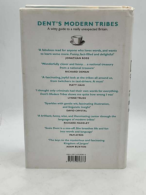 Dent's Modern Tribes: The Secret Languages of Britain by Susie Dent