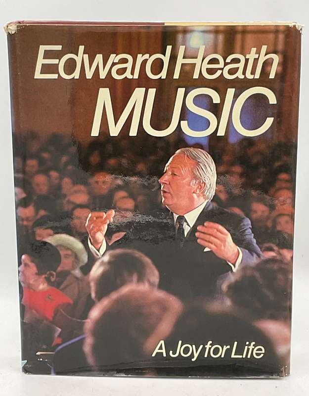 Music - A Joy For Life by Edward Heath
