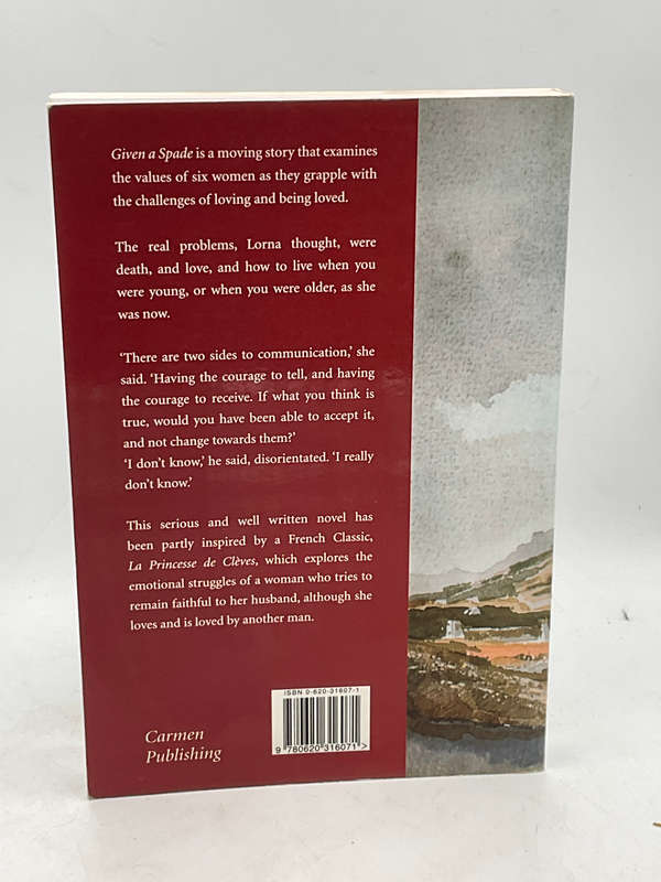 Given a Spade by Elsabe Einhorn