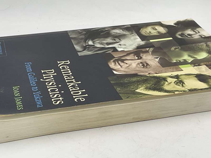 Remarkable Physicists: From Galileo to Yukawa - Joan James | Cambridge University Press,