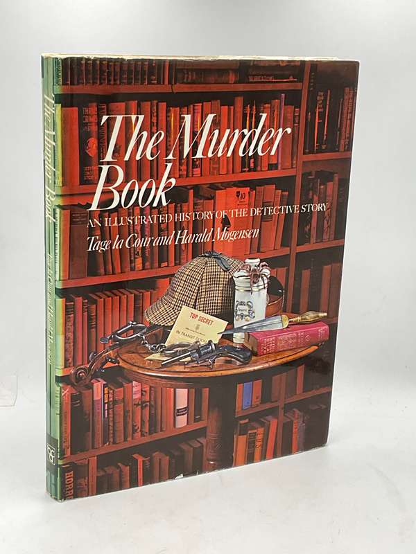 The Murder Book: An Illustrated History of the Detective Story - Harald Mogensen